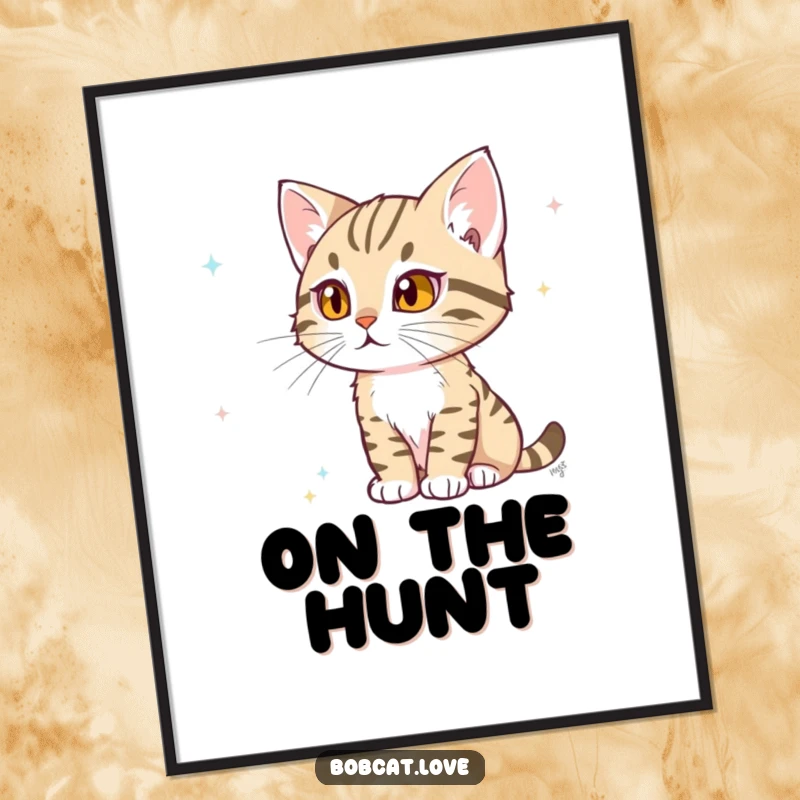 Funny Bobcat Poster: A determined bobcat intently watching a distant flicker of movement, capturing a moment of intense focus and wild instinct humorously.