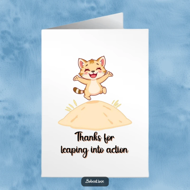 Funny Free Printable Thank You Card: A happy bobcat joyfully leaps over a sandy dune, conveying thanks with energy.
