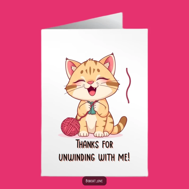 Free Printable Bobcat Card: Giggling Yarn Thanks for Your Sweet Helpfulness